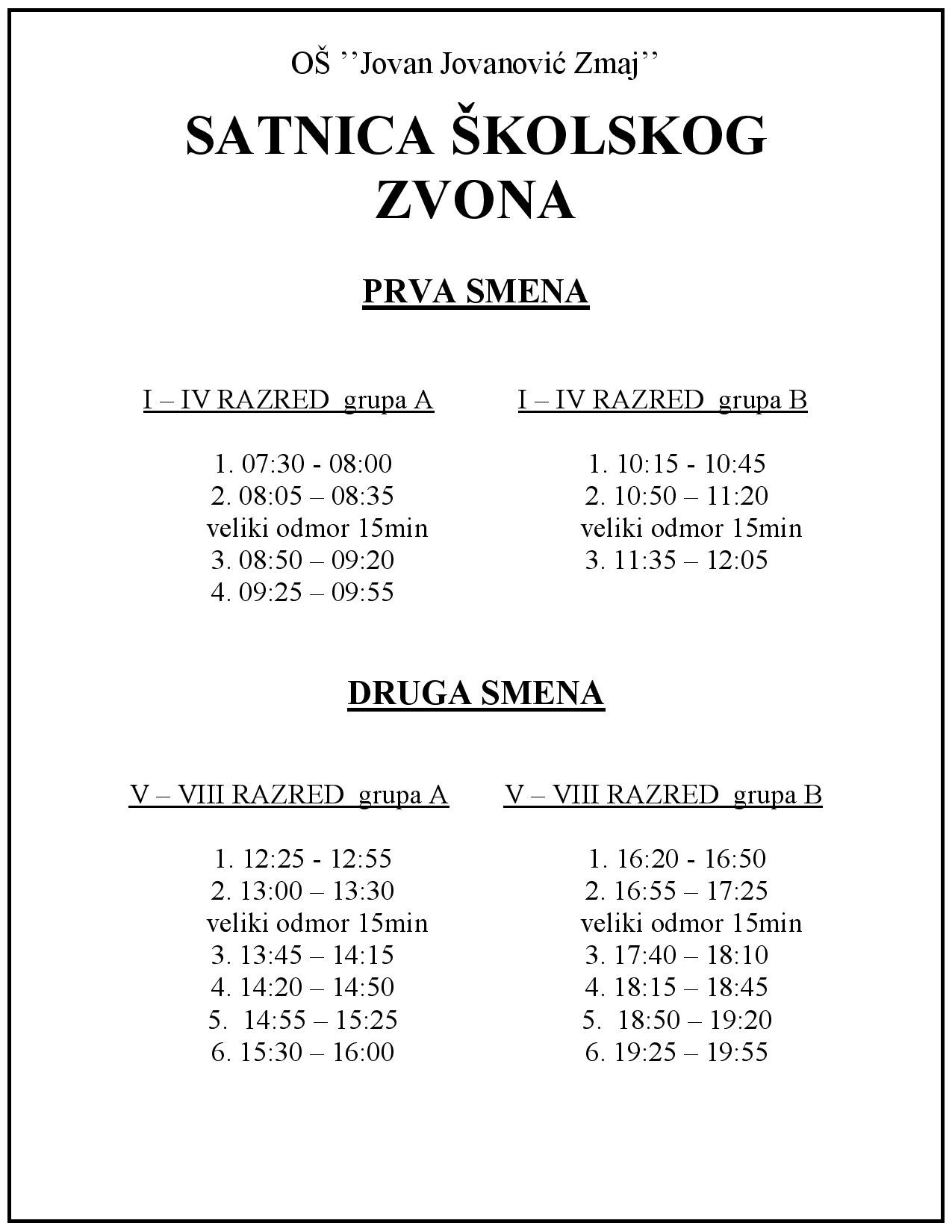 RASPORED ZVONJENJA ZA ŠKOLSKU 2020/2021. GODINU